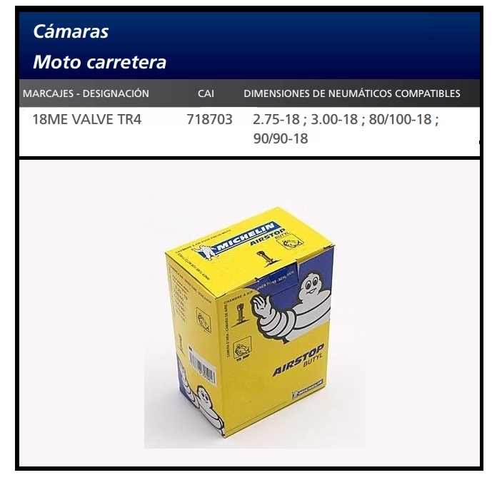 CAMARA MOTO MICHELIN 18ME VALVE TR4